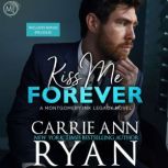 Kiss Me Forever, Carrie Ann Ryan