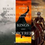 Kings and Sorcerers Bundle Books 4, ..., Morgan Rice