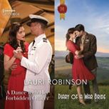 A Dance with Her Forbidden Officer  ..., Lauri Robinson