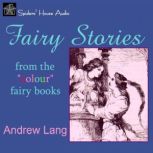 Fairy Stories, Andrew Lang
