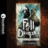 The Fall of Dragons, Miles Cameron