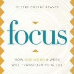 Focus, Cleere Cherry Reaves