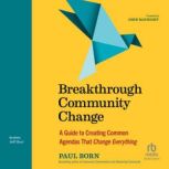 Breakthrough Community Change, Paul Born