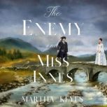 The Enemy and Miss Innes, Martha Keyes