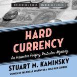 Hard Currency, Stuart M. Kaminsky