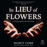 In Lieu of Flowers, Nancy Cobb