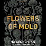 Flowers of Mold Stories, Ha Seong-nan