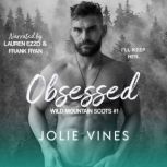 Obsessed Wild Mountain Scots, 1, Jolie Vines