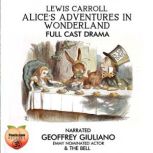 Alices Adventure In Wonderland, Lewis Carroll