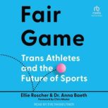Fair Game, Ellie Roscher
