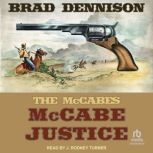 McCabe Justice, Brad Dennison