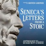 Senecas Letters from a Stoic, Lucius Annaeus Seneca