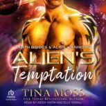 Aliens Temptation, Tina Moss