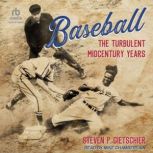 Baseball, Steven P. Gietschier