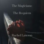 The Requiem, Rachel Lawson