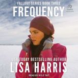 Frequency, Lisa Harris