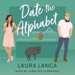 Date the Alphabet, Laura Langa