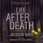 Life after Death, Jackson Baer