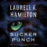 Sucker Punch, Laurell K. Hamilton