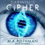 Darwins Cipher, M.A. Rothman