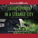 In a Strange City, Laura Lippman