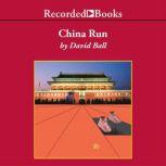 China Run, David Ball