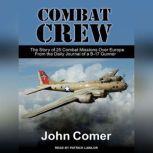 Combat Crew, John Comer