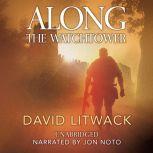 Along the Watchtower, David Litwack
