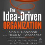 The IdeaDriven Organization, Alan G Robinson