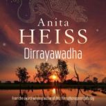 Dirrayawadha, Anita Heiss