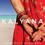 Kalyana, Rajni Mala Khelawan