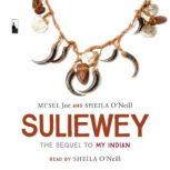 Suliewey, Saqamaw Misel Joe