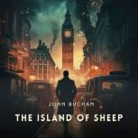 The Island of Sheep, John Buchan