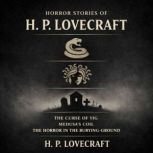 Horror Stories of H. P. Lovecraft, H. P. Lovecraft