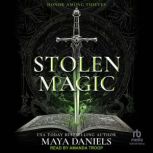Stolen Magic, Maya Daniels