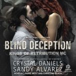 Blind Deception, Sandy Alvarez