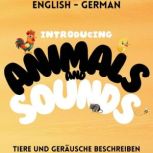 Introducing Animals and Sounds, Amelia Rasen