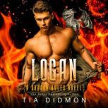 Logan, Tia Didmon