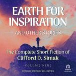 Earth for Inspiration, Clifford D. Simak