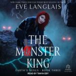 The Monster King, Eve Langlais