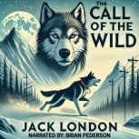 The Call of the Wild, Jack London