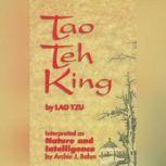 The Tao Teh King, or the Tao and its ..., Laozi