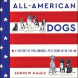 AllAmerican Dogs, Andrew Hager