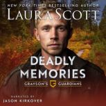 Deadly Memories, Laura Scott