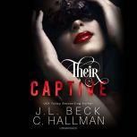 Their Captive, J. L. Beck