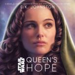 Queens Hope, E.K. Johnston