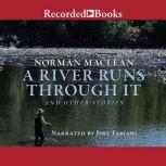 A River Runs Through It, Norman Maclean