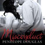 Misconduct, Penelope Douglas