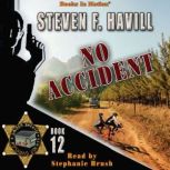 No Accident, Steven