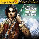Ride The High Range, Charles G. West